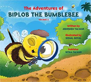 The Adventures of Biplob the Bumblebee Volume 3
